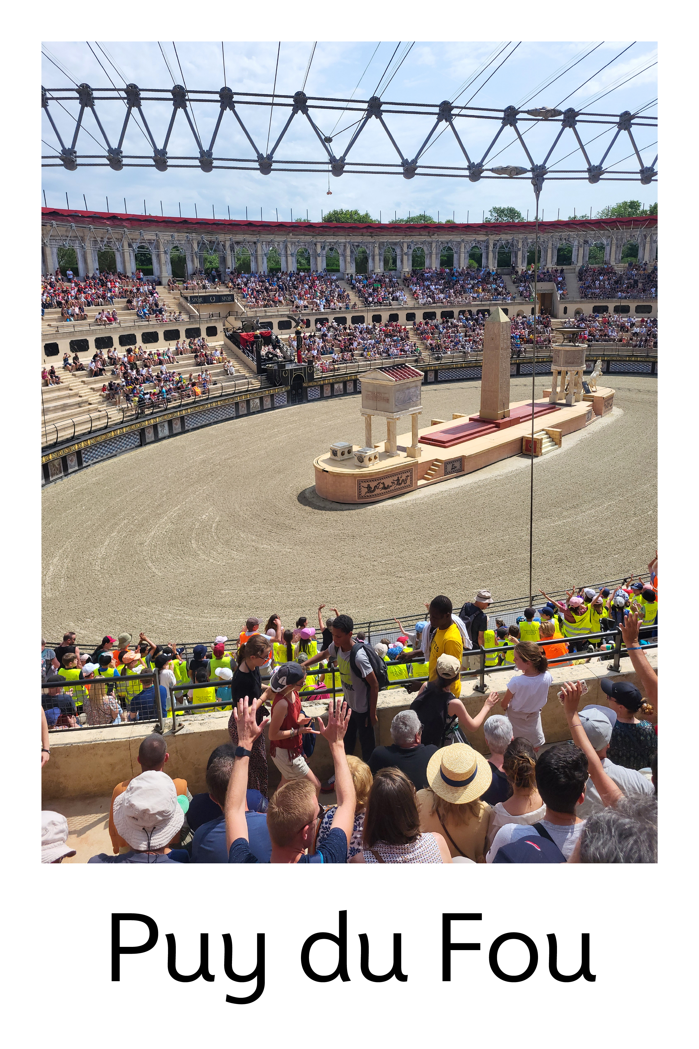 Visite du Puy du Fou